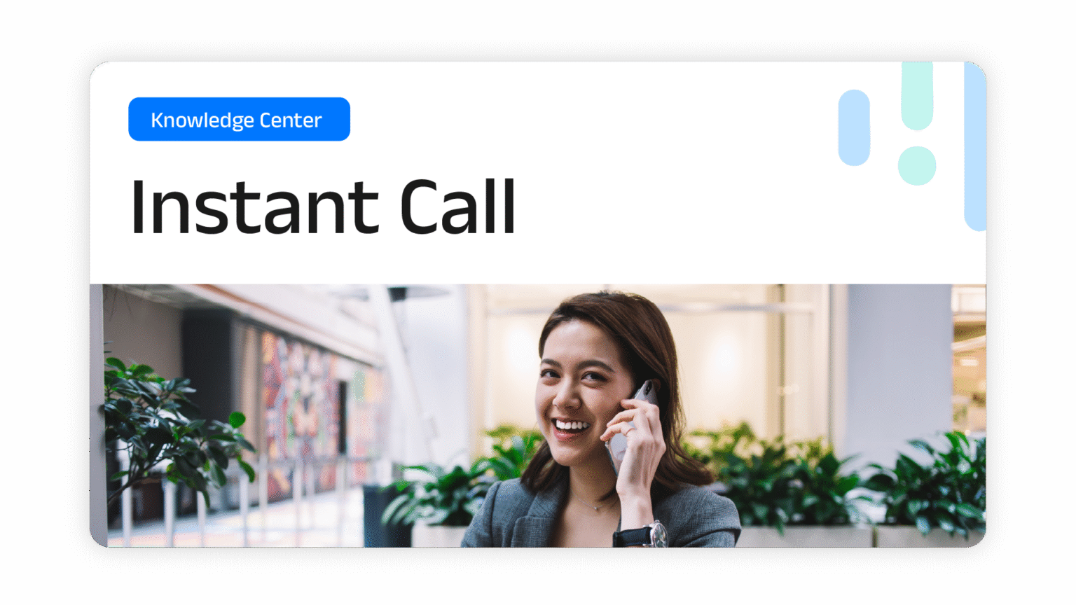 Instant Call